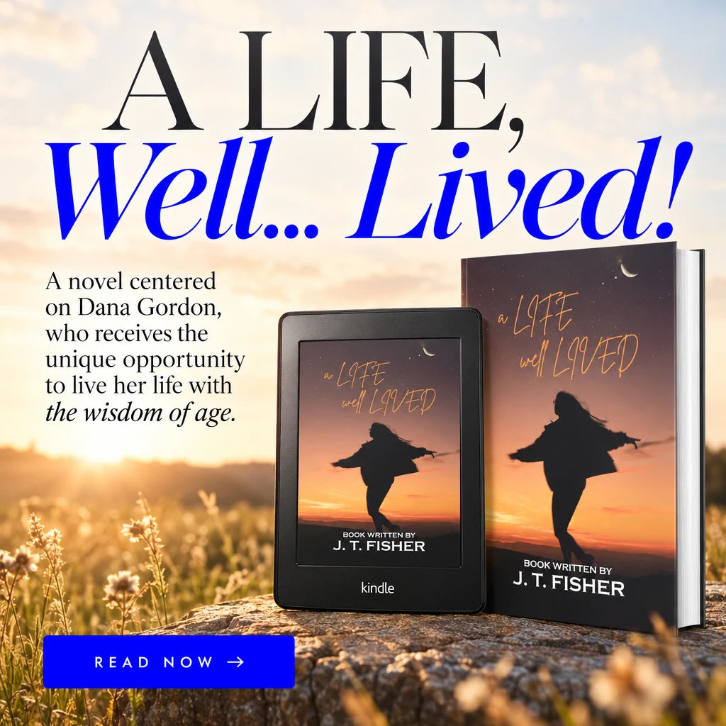 A LIFE, WELL... LIVED!